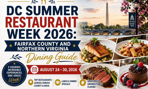 DC Summer Restaurant Week 2026: Fairfax County and &hellip;