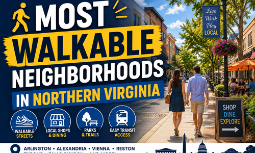Most Walkable Neighborhoods in Northern Virginia