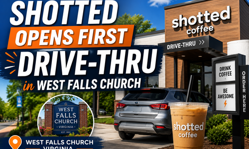 Shotted Opens First Drive-Thru in West Falls Church