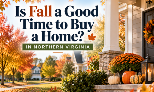 Is Fall a Good Time to Buy a Home in Northern Virginia?