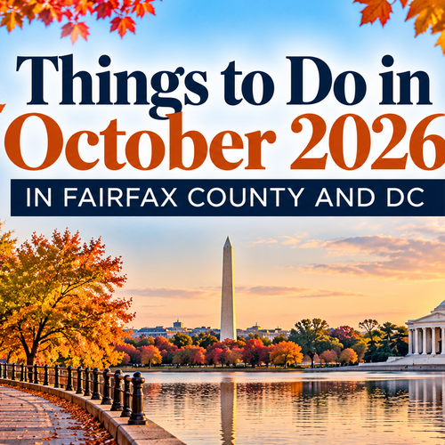 Things to Do in October 2026 in Fairfax County and DC