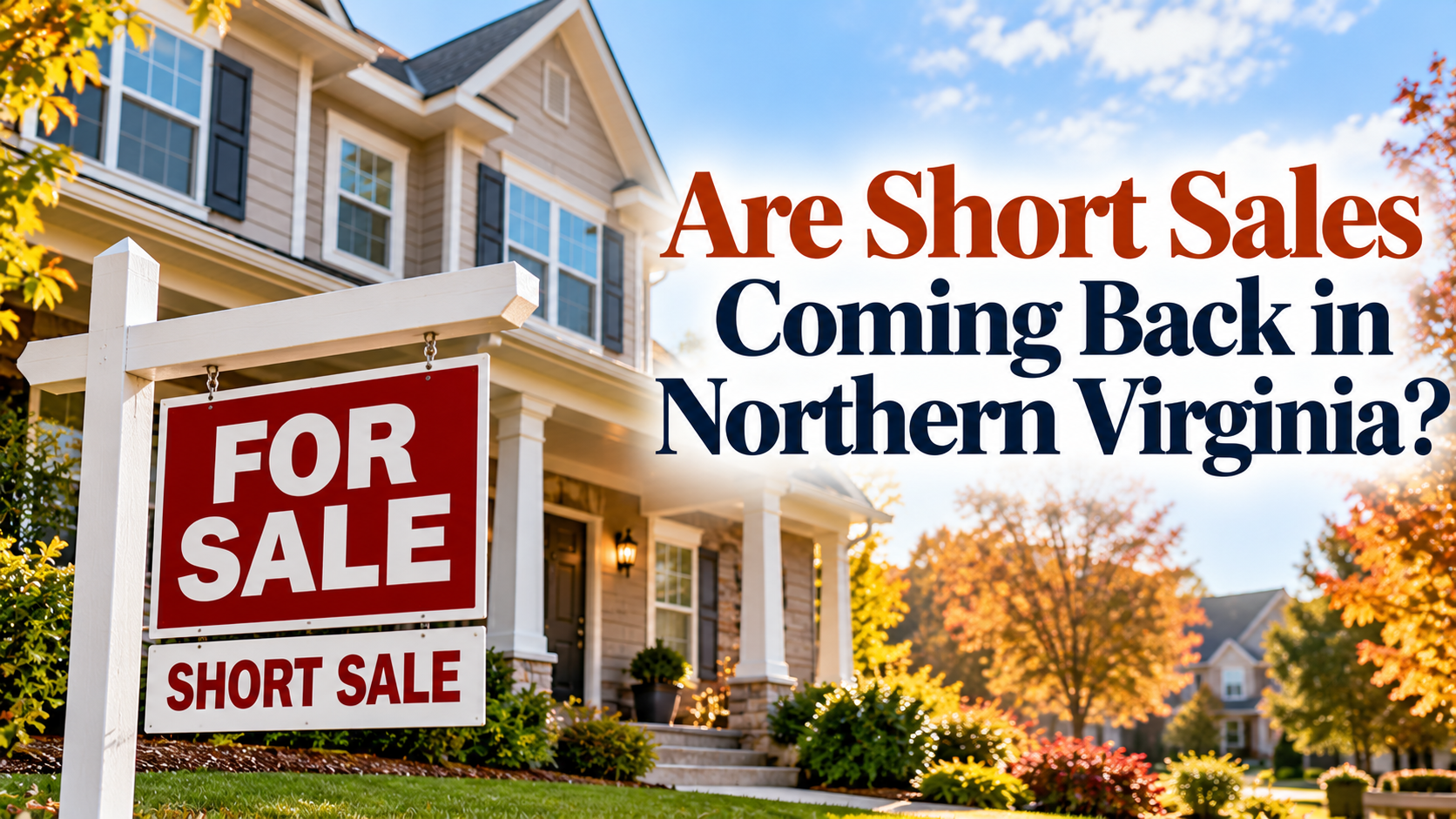 Northern Virginia Short Sale Outlook
