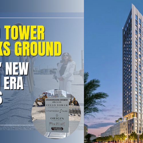 Cello Tower Breaks Ground: A Defining Moment In The Next Era Of Downtown Las Vegas