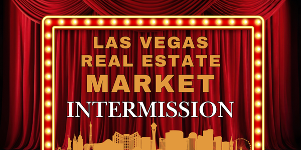Vegas Confidential: It’s Intermission — Are You Ready …