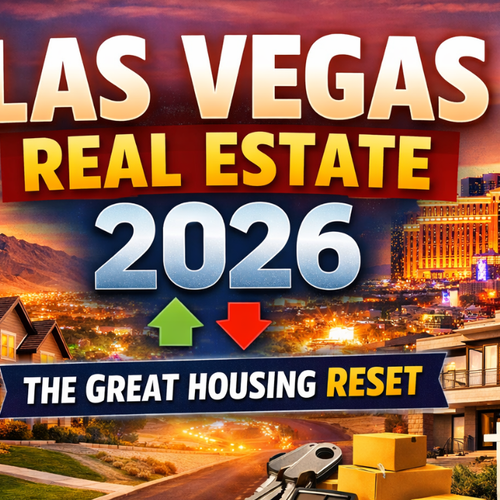 2026 Las Vegas Real Estate Predictions: The Great Housing Reset Begins