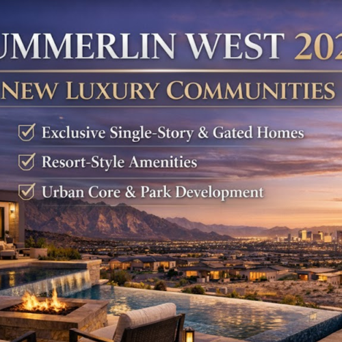 What’s Coming To Summerlin West In 2026: A First Look At New Construction In Las Vegas