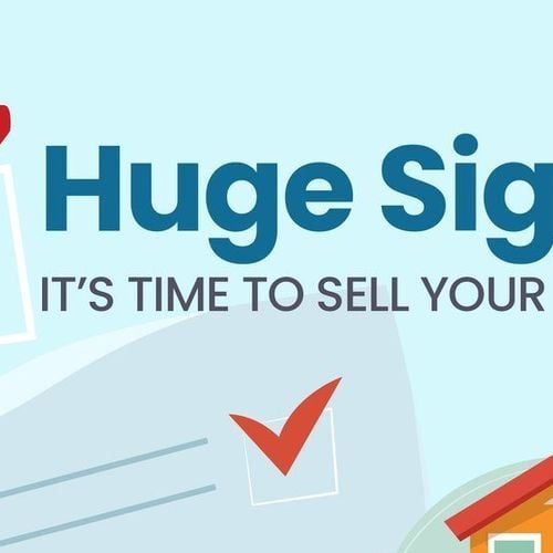 7 Huge Signs It's Time To Sell Your House
