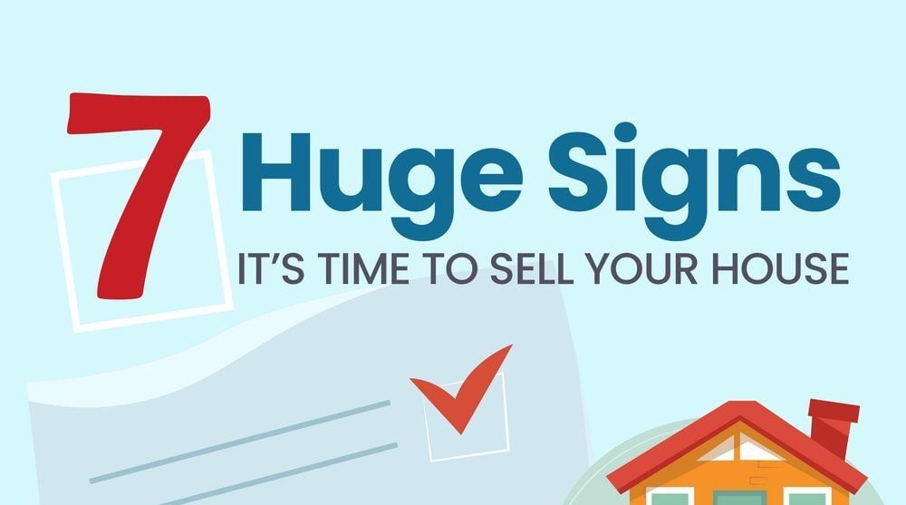 7 Signs to Sell