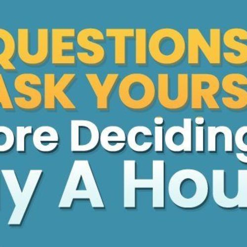 5 Reflective Questions To Ask Yourself Before Deciding To Buy A House
