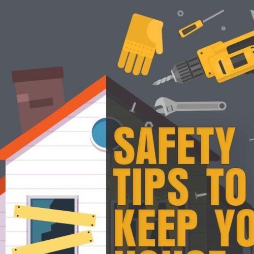 Safety Tips to Keep Your House Safe During A Renovation