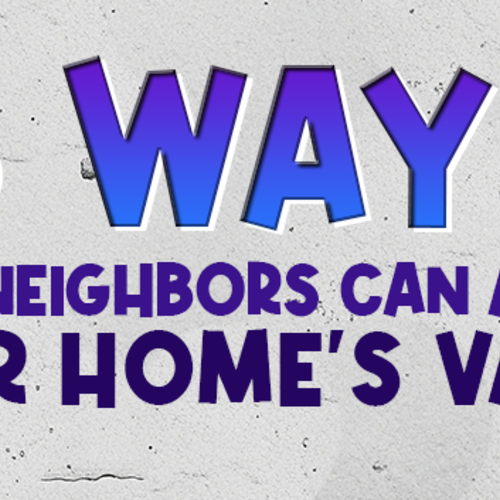 5 Ways Your Neighbors Can Affect Your Home's Value
