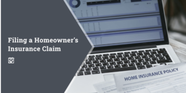 Filing a Homeowner’s Insurance Claim