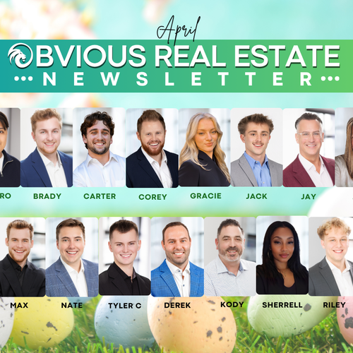 Obvious Real Estate April 2026 Newsletter
