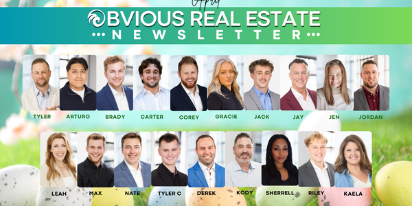 Obvious Real Estate April 2026 Newsletter