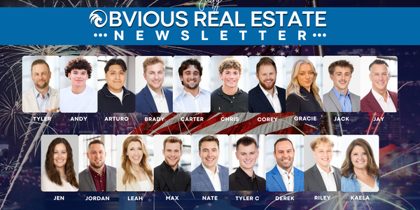 Obvious Real Estate July 2026 Newsletter