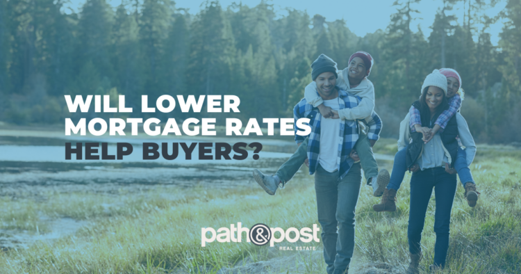 Lower-Mortgage-Rates-5d87e825d3073fc3c3d22cb46d6e3ed098c4b183-750x394