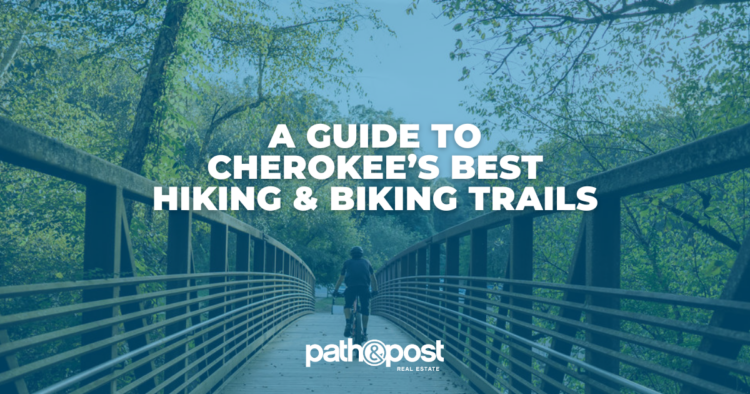 A-Guide-to-Cherokees-Best-Hiking-Biking-Trails-a75ca478a30abbdb7fdd554d42352f24e0292130-750x394