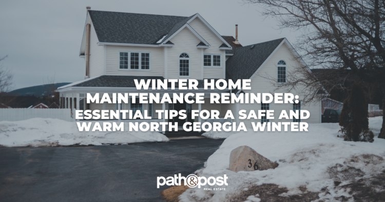 Winter-Home-Maintenance-Reminder-6f0a756a8a6c862b814ad2f7b03ec4a05d3ef8a5-750x394