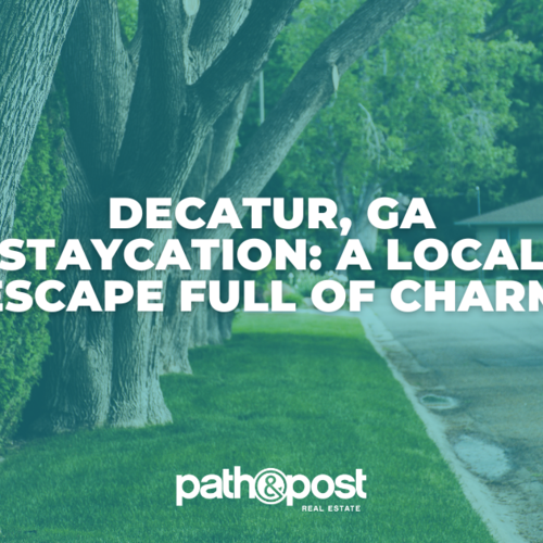 Decatur, GA Staycation: A Local Escape Full of Charm