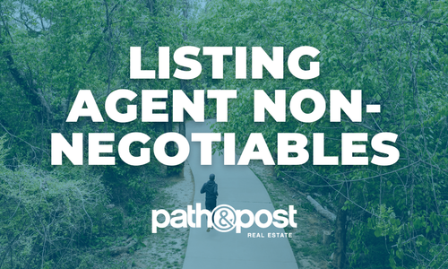5 Non-Negotiables from a Listing Agent Whe&hellip;