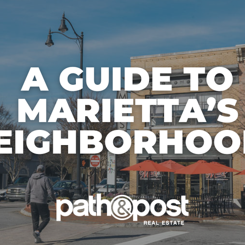 The Definitive Guide to Marietta, Georgia Neighborhoods