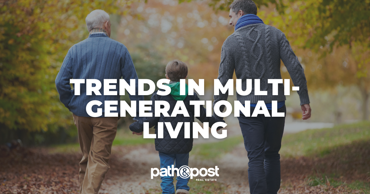 The Rising Trend of Multigenerational Living