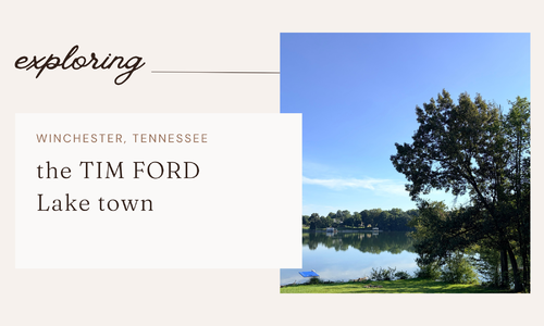 Exploring Winchester, TN