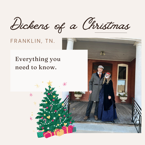 Dickens of a Christmas: Franklin, TN