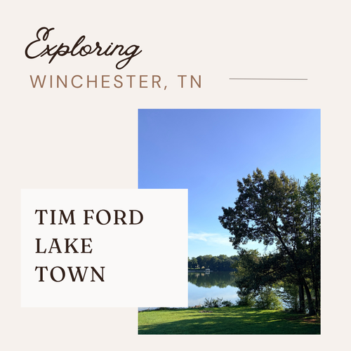Exploring Winchester, TN