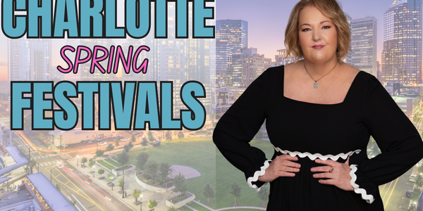 Best Spring Events in Charlotte (2026 Guide)