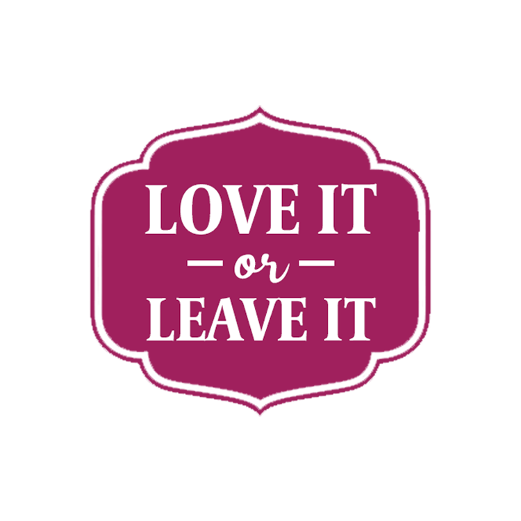 Love It Or Leave It badge