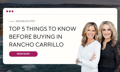 Top 5 Things to Know Before Buying in Rancho Carrillo