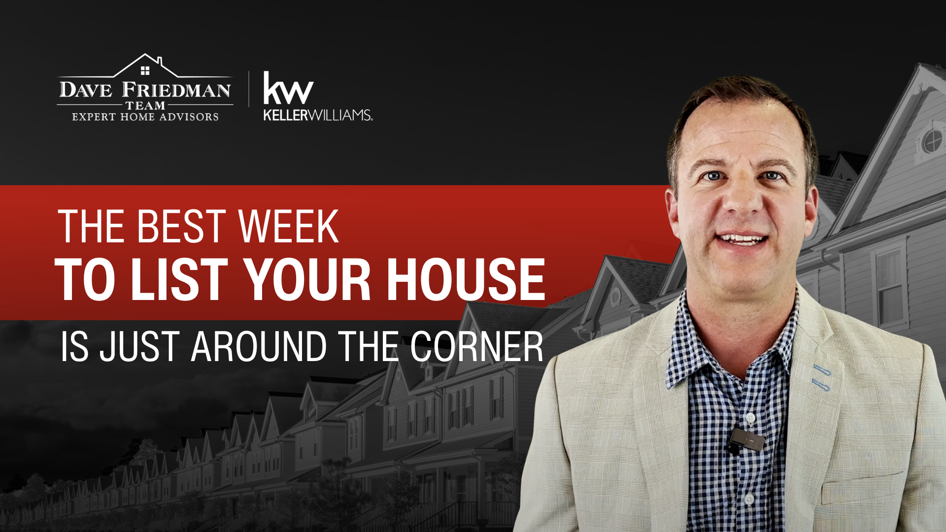 The Best Week To List Your House Is Just Around the Corner TN