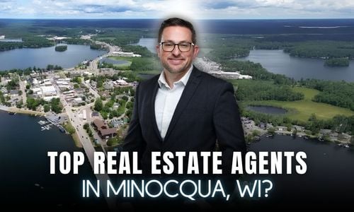 Top Real Estate Agents in Minocqua, WI: Who to Trust &hellip;