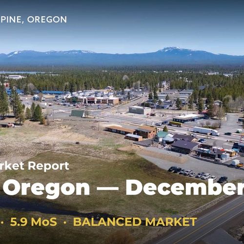 La Pine Oregon Real Estate Market Report — December 2025