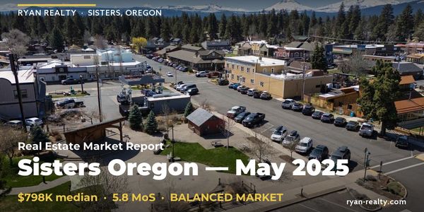 Sisters Oregon Real Estate Market Report — May &hellip;