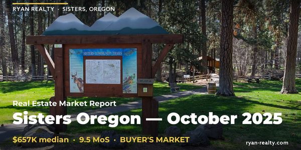 Sisters Oregon Real Estate Market Report — October &hellip;