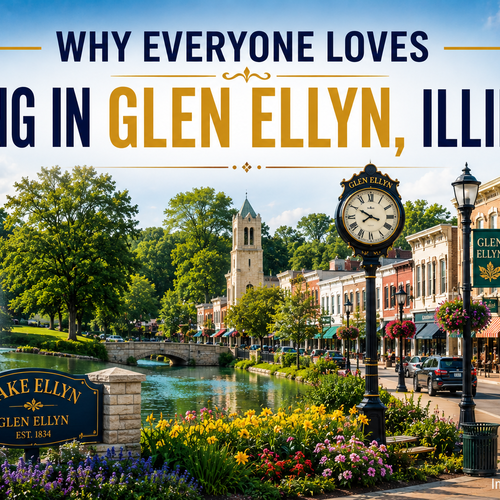 Why Everyone Loves Living in Glen Ellyn, Illinois