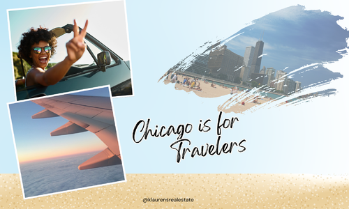 3 Reasons Why Chicago is Perfect for Travelers