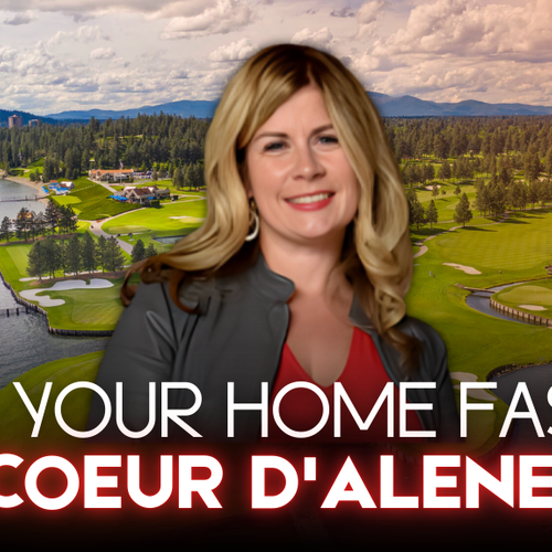 How Can I Sell My Home Fast in Coeur d’Alene, ID? 8 Local Strategies That Get Results