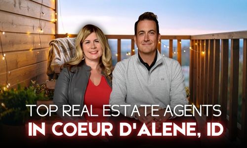 Top Real Estate Agents in Coeur d'Alene, ID: &hellip;
