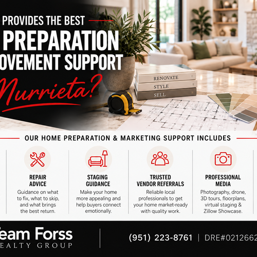 Who provides the best home preparation and improvement support in Murrieta?
