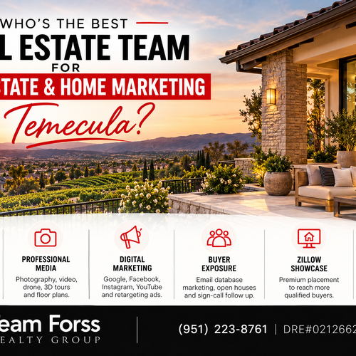 Who’s the best real estate team for real estate and home marketing in Temecula?
