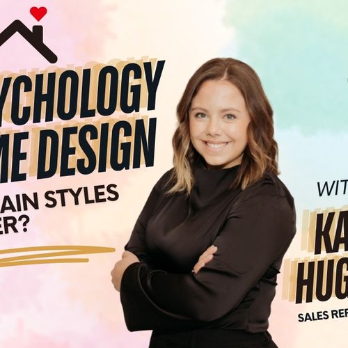The Psychology of Home Design and Why Certain Styles Sell Faster