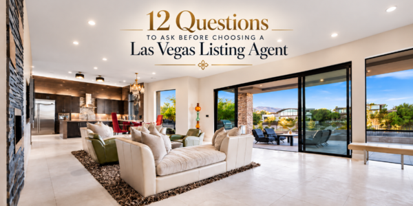 Interviewing a Listing Agent in Las Vegas: 12 &hellip;