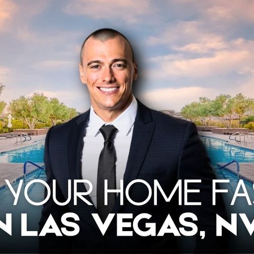 How Can I Sell My Home Fast in Las Vegas, NV? 8 Local Strategies That Get Results