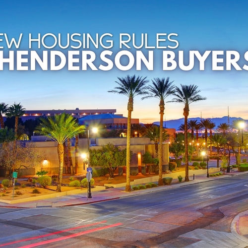Will New Housing Rules Help Henderson Buyers?