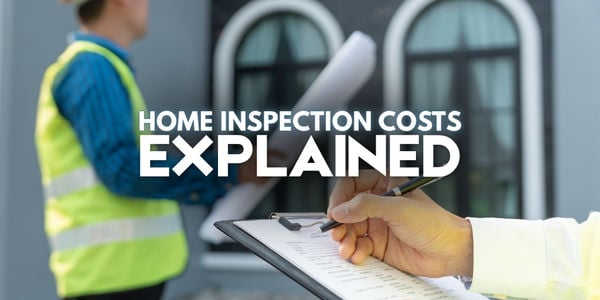 How Much Does a Home Inspection Cost in &hellip;