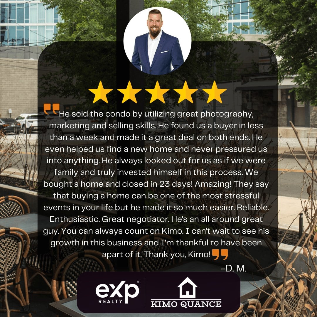 Five star client review of Realtor Kimo Quance, eXp Realty