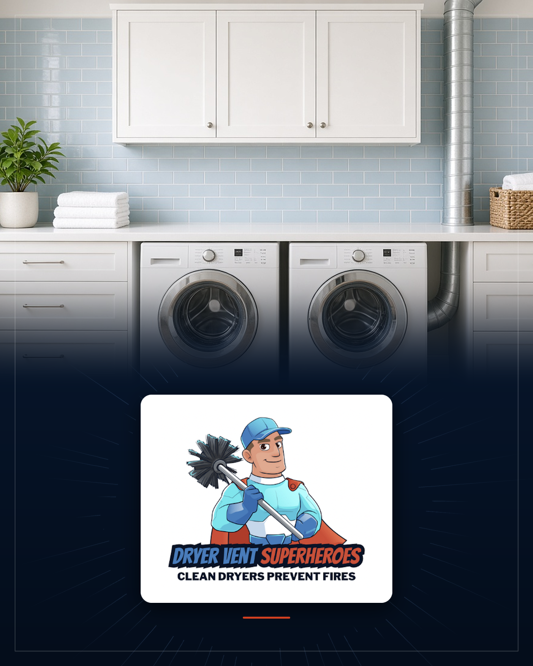 Dryer Vent Superheroes